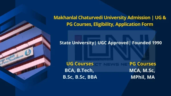 Makhanlal Chaturvedi University Admission